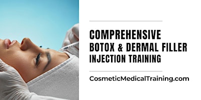 Monthly Botox & Dermal Filler Training Certification - Colorado Springs, CO primary image