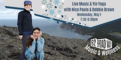 Imagen principal de Live Music & Yin Yoga with Nico Paulo & Debbie Brown