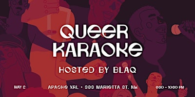 Imagem principal do evento Blaq ATL: Queer Karaoke