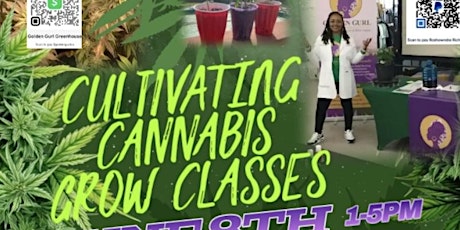 Cultivating Cannabis Grow Class