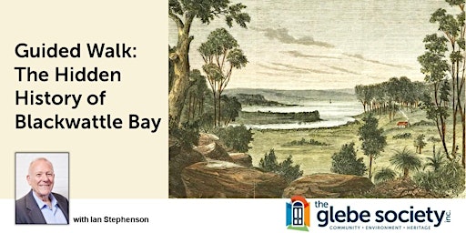 Immagine principale di Guided Walk: The Hidden History of Blackwattle Bay 
