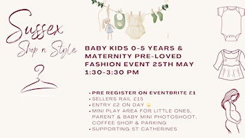 Imagem principal do evento Sussex Shop n Style pre loved baby & kids fashion event