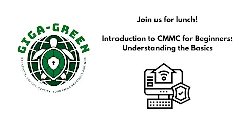 Introduction to CMMC for Beginners: Lunch and Learn