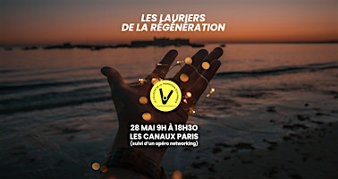 Hauptbild für Les lauriers de la régénération du vivant