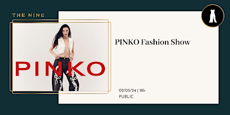 Imagen principal de PINKO Fashion Show