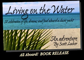 Living on the Water: BOOK RELEASE primary image