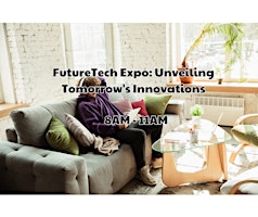 FutureTech Expo: Unveiling Tomorrow's Innovations primary image