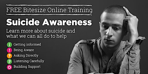 Suicide Awareness, Bitesize Training 1/07/2024