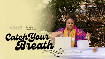 Imagem principal do evento Catch Your Breath:  The Art of Relaxation & Rest