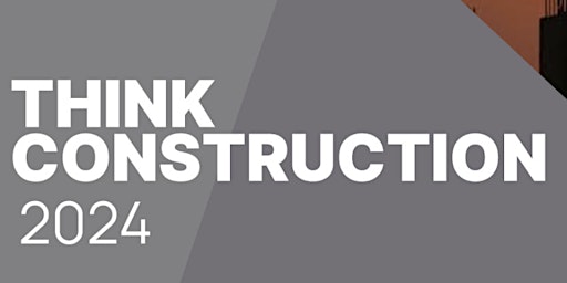 Imagen principal de THINK CONSTRUCTION 2024