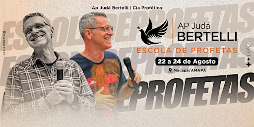 Imagem principal do evento Escola de Profetas Macapá / Amapá
