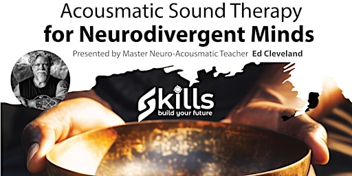 Primaire afbeelding van 1st Annual Acoustic Sound Therapy for Neurodivergent  Minds