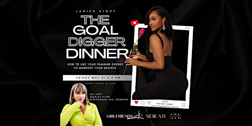 Imagem principal do evento Ladies Night: The Goal Digger Dinner
