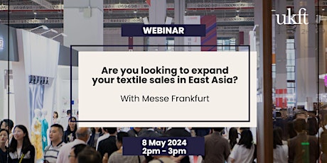 Are you looking to expand your textile sales in East Asia?