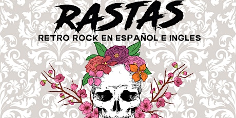 RASTAS - RETRO ROCK EN ESPAÑOL E INGLES