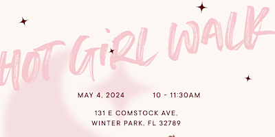 SWEAT with SELENA presents: HOT GIRL WALK in WINTER PARK primary image