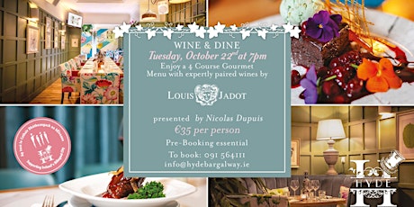 Wine and Dine Evening hosted by Louis Jadot Wines