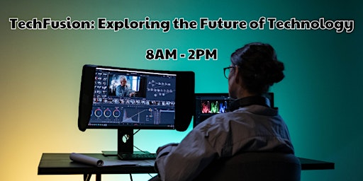 Imagem principal do evento TechFusion: Exploring the Future of Technology