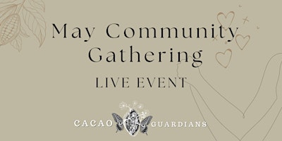 Imagen principal de Cacao Guardians Online Gathering: May