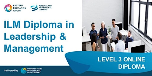 Primaire afbeelding van ILM Level 3 Diploma in Leadership and Management (23-24)