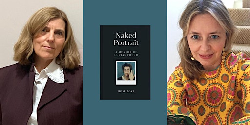 Imagem principal do evento Naked Portrait: Rose Boyt in Conversation with Rachel Cooke