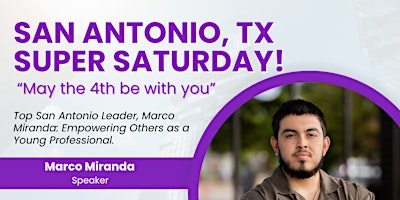 Primaire afbeelding van San Antonio Super Saturday - May the 4th be with you!