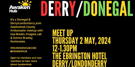 AwakenHub Donegal & Derry/LondonDerry MeetUp