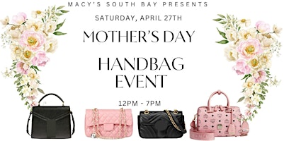 Imagem principal do evento Mother's Day Handbag Event
