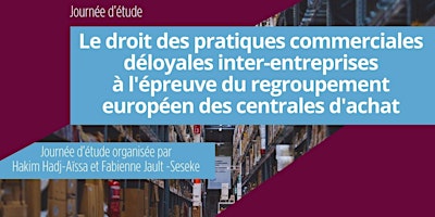 Image principale de Le droit des pratiques commerciales déloyales inter-entreprises