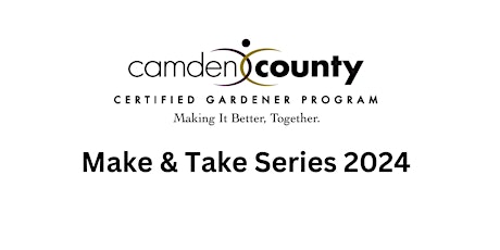 CC Certified Gardeners Make & Take: Bee Friendly