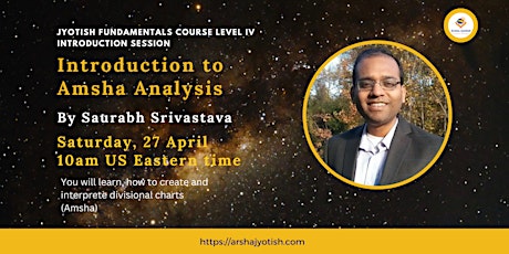 Introduction to Amsha Analysis by Saurabh Srivastava