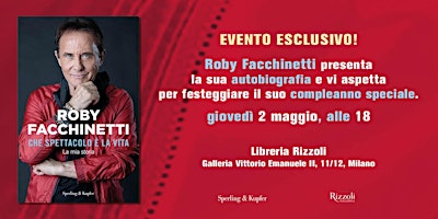 Evento esclusivo con Roby Facchinetti "CHE SPETTACOLO È LA VITA" primary image