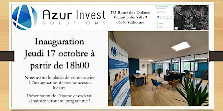 Image principale de Inauguration des nouveaux locaux ; Azur Invest Solutions