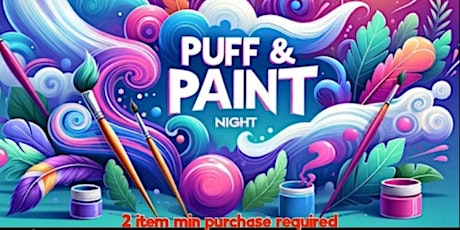 PAINT AND PUFF