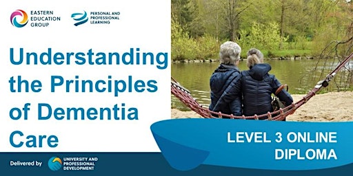 Imagem principal do evento Level 3 Understanding the Principles of Dementia Care (23/24)