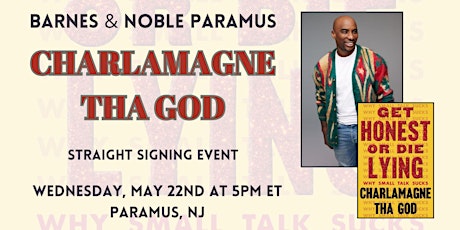 Imagem principal do evento Signing with Charlamagne Tha God for GET HONEST OR DIE LYING at B&N-Paramus