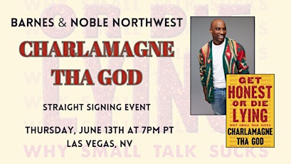 Imagem principal do evento Signing w/ Charlamagne Tha God for GET HONEST OR DIE LYING at B&N-Northwest