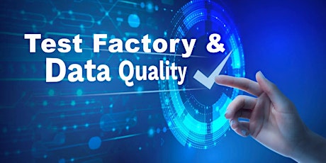 WEEKLY TALK | Test Factory & Data Quality