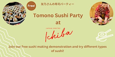 FREE sushi making demonstration and tasting with Tomono Sushi Party primary image
