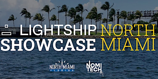 Lightship Showcase North Miami  primärbild