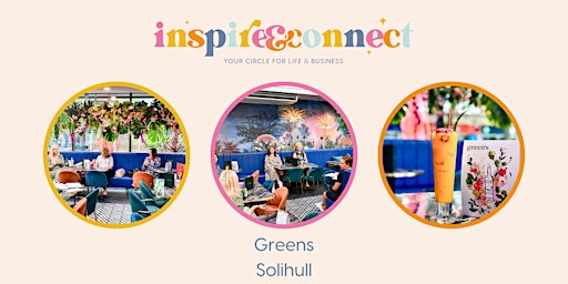 Immagine principale di Inspire and Connect Solihull; Tuesday 18th June 7:30pm-9:30pm 