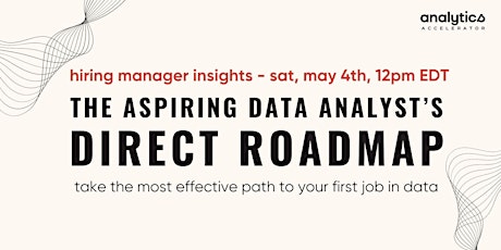 The Analytics Accelerator: The Aspiring Data Analyst's Complete Roadmap