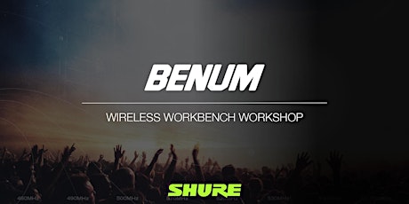 BENUM AB - TOTAL RECALL - Shure Wireless Workbench  primärbild