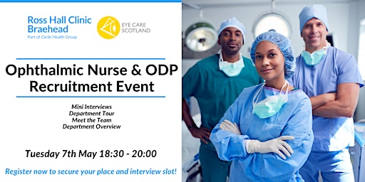 Ross Hall Hospital Ophthalmic Nurse & ODP Recruitment Event  primärbild