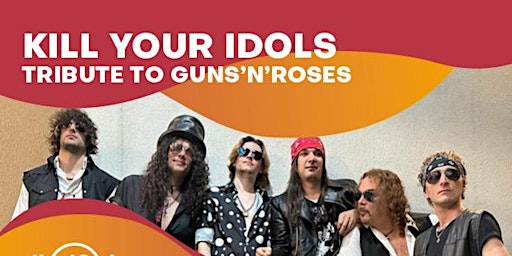 Kill Your Idols - Tributo ai Guns 'n' Roses primary image
