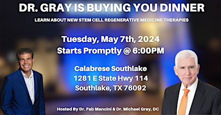 Dr. Gray Is Buying You Dinner To Learn About New Stem Cell Therapies