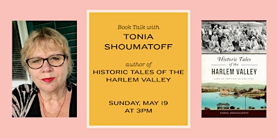 Hauptbild für BOOK TALK: TONIA SHOUMATOFF, AUTHOR OF "HISTORIC TALES OF THE HARLEM VALLEY