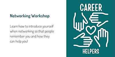 Career Helpers Networking Workshop for Job Seekers primary image