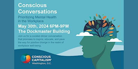 Conscious Conversations: Prioritizing Mental Health in the Workplace