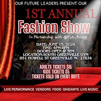 Primaire afbeelding van Our Future Leaders 1st Annual Fashion Show